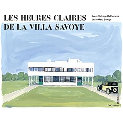 Download Les Heures Claires De La Villa Savoye Pdf Free Crawfordclaude
