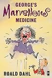 George's Marvellous Medicine (New Windmills KS3) by Roald Dahl, Quentin Blake