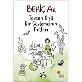 Tavşan Dişli Bir G&ouml;zlemcinin Notları