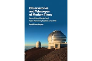 Observatories and Telescopes of Modern Times: Ground-Based Optical and Radio Astronomy Facilities since 1945