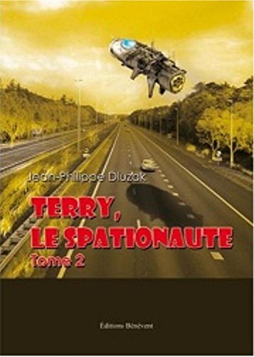 Download TERRY LE SPATIONAUTE tome 2 Download TERRY LE SPATIONAUTE tome 2