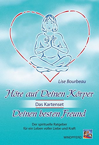 Download Höre auf Deinen Körper, Deinen besten Freund: Das Kartenset Download Höre auf Deinen Körper, Deinen besten Freund: Das Kartenset