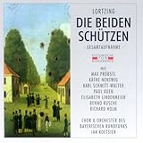 Die Beiden Schuetzen by albert Lortzing (2004-01-19) - albert Lortzing