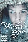 Winteraugen von Rebecca Wild