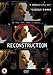 Reconstruction [DVD] [2003]