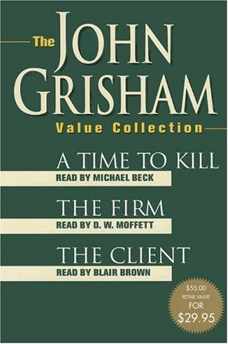 The John Grisham Value Collection: A Time to Kill, The Firm, and The Client