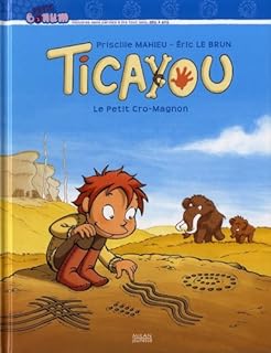 jaquette livre Ticayou : Le petit Cro-Magnon