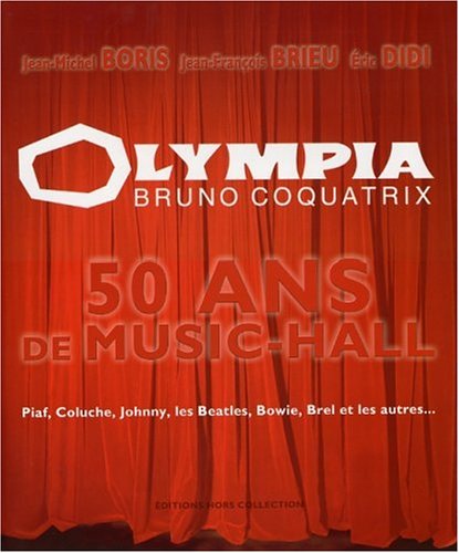 Olympia, Bruno Coquatrix