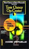 Op-center, tome 2 : Image virtuelle