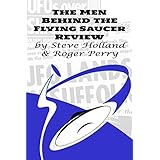 The Men Behind the Flying Saucer Review