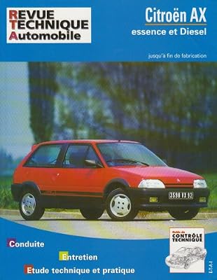 Ré-édition E.T.A.I - Revue Technique Automobile 100.1 - CITROEN AX - 1986 à 1998