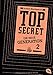 Top Secret. Die Intrige: Die neue Generation 2 (Top Secret - Die neue Generation (Serie), Band 2) by Robert Muchamore, Tanja Ohlsen