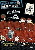 Léo et Maya, détectives - tome 01 : Mystère au cinéma (1)