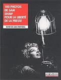 Image de 100 photos de Sam Shaw pour la liberté de la presse