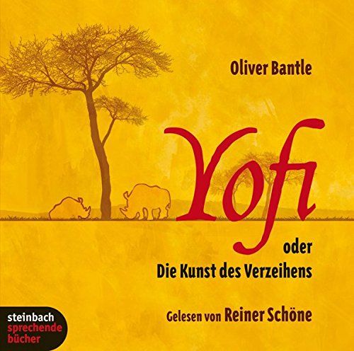 Download Yofi oder Die Kunst des Verzeihens. 2 CDs Download Yofi oder Die Kunst des Verzeihens. 2 CDs