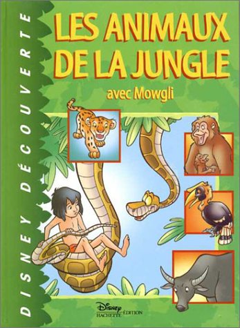 Les animaux de la jungle avec Mowgli