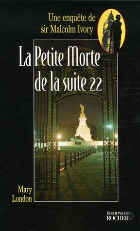 couverture de : La Petite morte de la suite 22 
