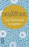 Les chemins de la sagesse