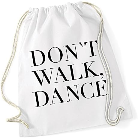 Don't Walk Dance Gym Sack White Certified Freak