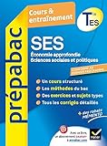 SES Tle ES Spécifique & spécialités - Prépabac Cours & entraînement: SES, économie approfondie et sciences sociales et politiques