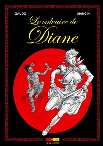 Télécharger La saga Shelton, tome 1 : Le calvaire de Diane PDF