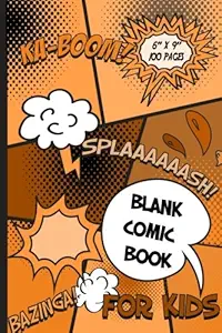 Blank Comic Book Pages for Kids: Make Your Own Comic Book - Pocket Sized Journal Notebook for Manga Artists to Create Your Own Comic with Lots of Templates