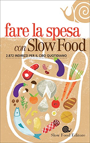 Fare la spesa con Slow Food