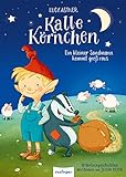 Kalle Körnchen: Ein kleiner Sandmann kommt groß raus by