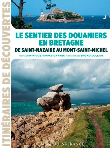 couverture de : Le sentier des douaniers en Bretagne
