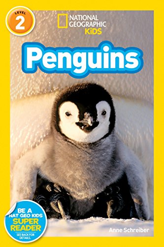 Penguins ("National Geographic" Readers) (National Geographic Readers) (National Geographic Kids Readers: Level 2)