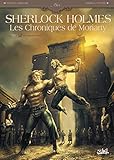 Sherlock Holmes - Les Chroniques de Moriarty 02 - Accomplissement by Sylvain Cordurié, Axel Gonzalbo