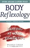 Image de Body Reflexology: Healing at Your Fingertips
