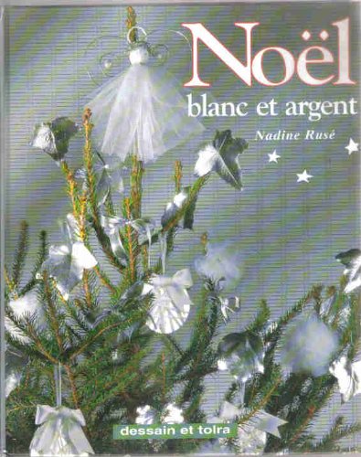 couverture de : No&euml;l blanc et argent