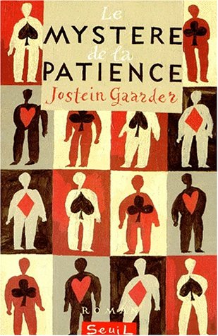LE MYSTERE DE LA PATIENCE