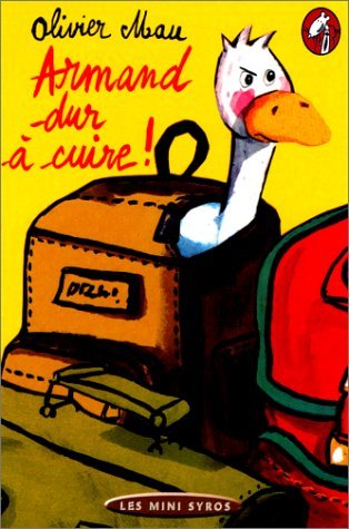 couverture de : Armand dur à cuire !