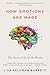 How Emotions Are Made: The Secret Life of the Brain (English Edition) by 