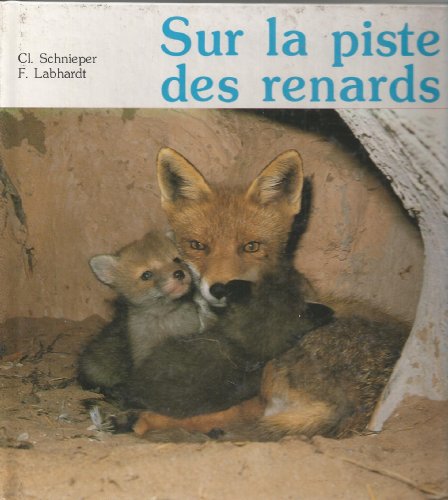 couverture de : Sur la piste des renards