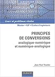 Image de Principes de conversions analogique numérique et numérique analogique : Cours, exercices et problèmes résolus