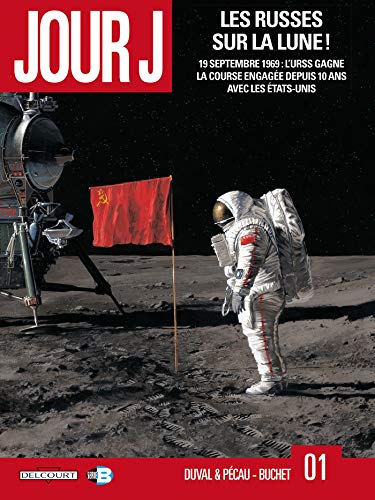 Télécharger Jour J T01 Les russes sur la lune PDF