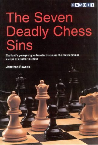 Download The Seven Deadly Chess Sins (Scotland's Youngest Grandmaster Discusses the Most Common Ca)