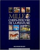 1000 chefs-d'oeuvres de la peinture