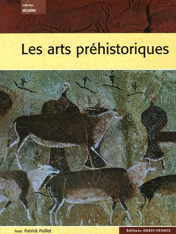 LES ARTS PREHISTORIQUES