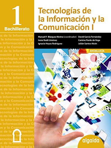 Tecnologías de la información y la comunicación 1º bachillerato