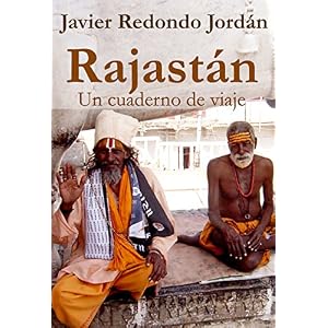 Rajastán: Un cuaderno de viaje (Cuadernos de viaje nº 2)