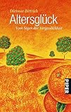 Cover zum Buch Altersglück: Vom Segen der Vergesslic...