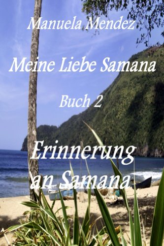 Download Erinnerung an Samana (Meine Liebe Samana 2) Download Erinnerung an Samana (Meine Liebe Samana 2)