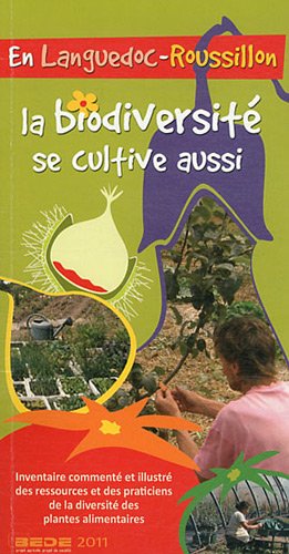 En Languedoc-Roussillon, la biodiversité se cultive aussi gratuit En Languedoc-Roussillon, la biodiversité se cultive aussi gratuit