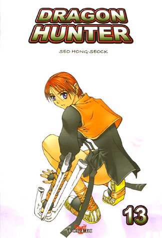 Dragon Hunter — Tome 13