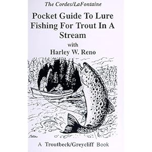 Pocket Guide to Lure Fishing for Trout in a Stream