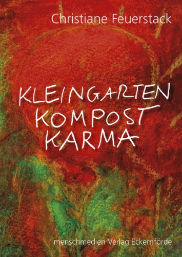 Kleingarten Kompost Karma